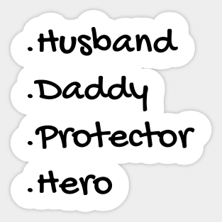 Husband Daddy Protector Hero Sticker